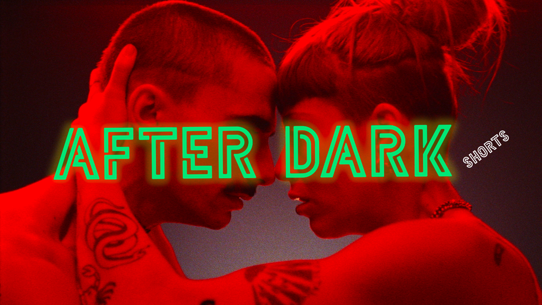 After Dark Shorts Program