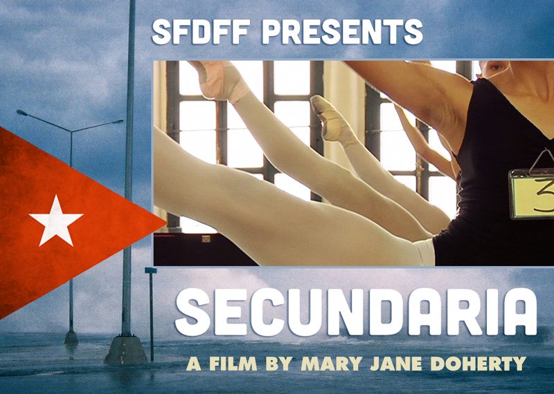 Secundaria: A film by Mary Jane Doherty SFDFF Special Event