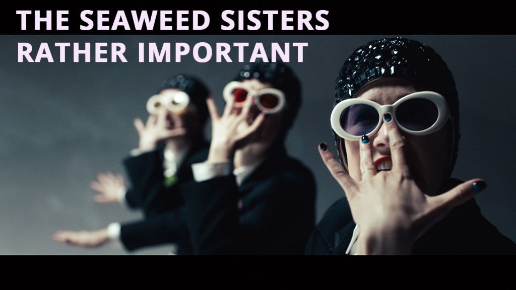 The Seaweed Sisters Rather Important dance film at SFDFF 2021